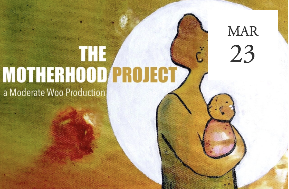 “The Motherhood Project” play reading -  Winston-Salem, NC