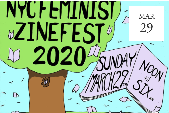 NYC Feminist Zinefest 2020 -  New York, NY