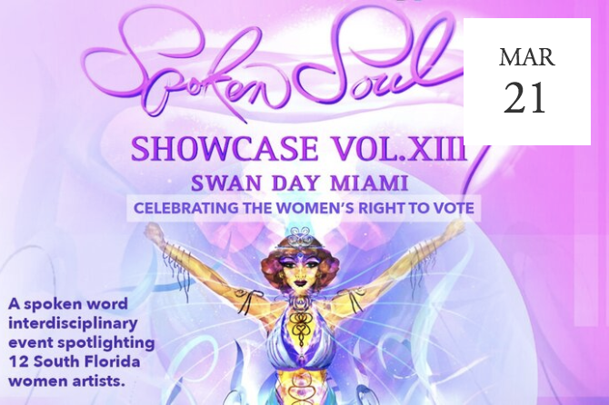 Spoken Soul Showcase Vol. 13 – SWAN Day Miami -  Miami, FL
